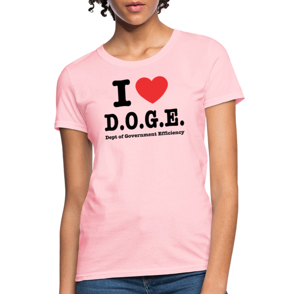 I Heart DOGE (Dept of Government Efficiency) Women's Contoured T-Shirt - pink