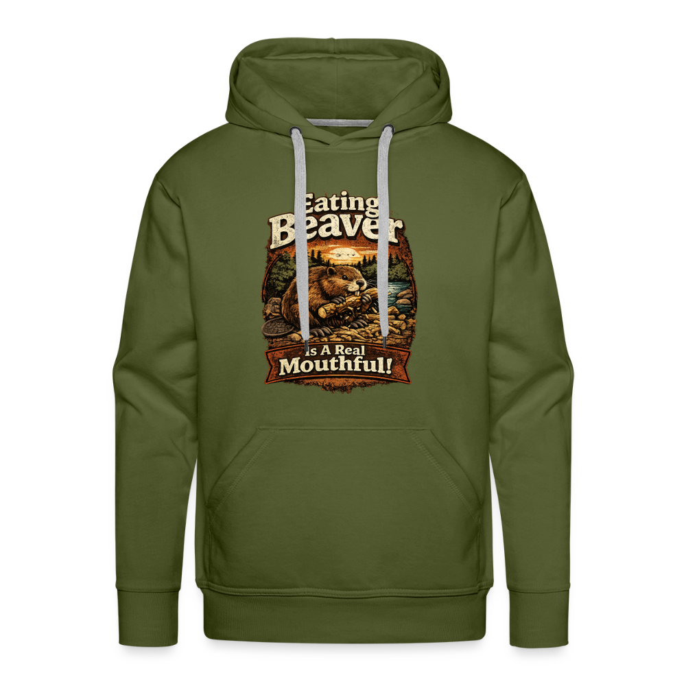 Eating Beaver is a Real Mouthful Funny Adult Hoodie - olive green