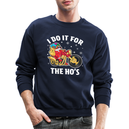 Christmas Biker Santa Riding Motorcycle I Do It For The Ho's Sweatshirt - navy