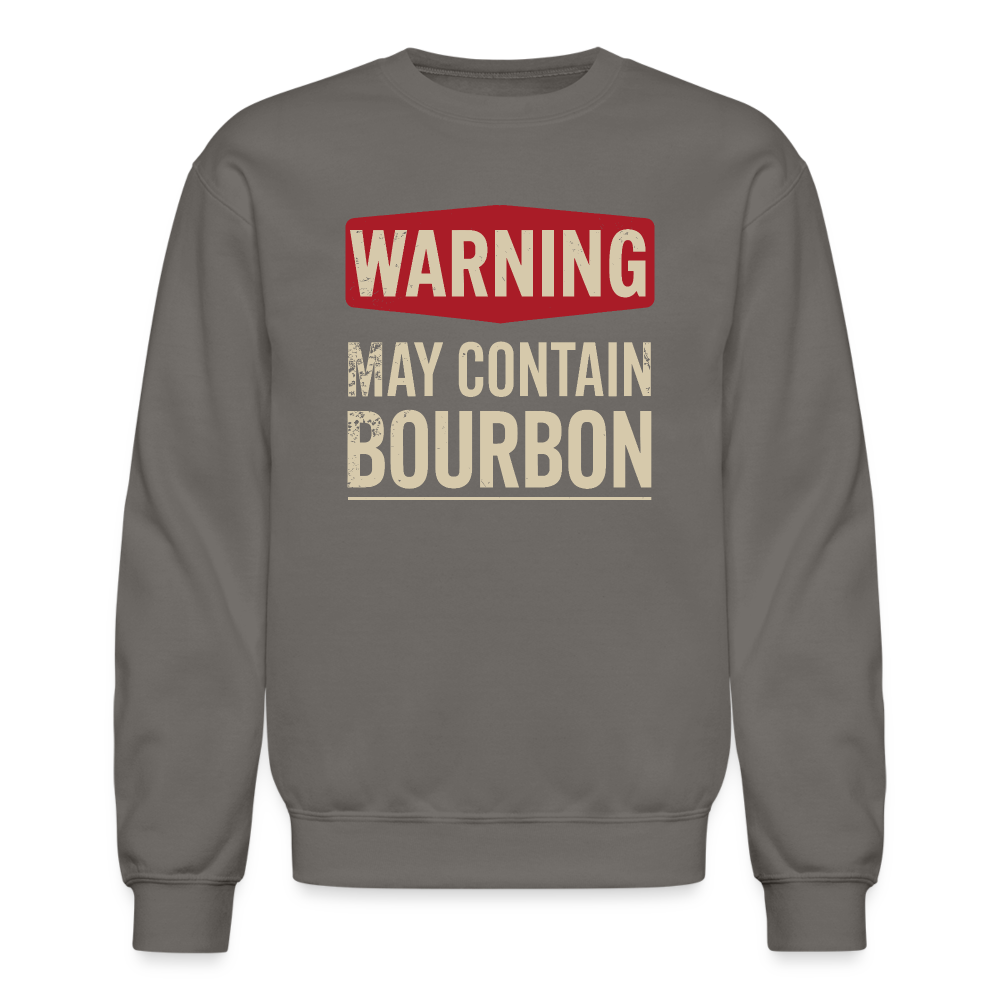 Warning May Contain Bourbon Sweatshirt - asphalt gray