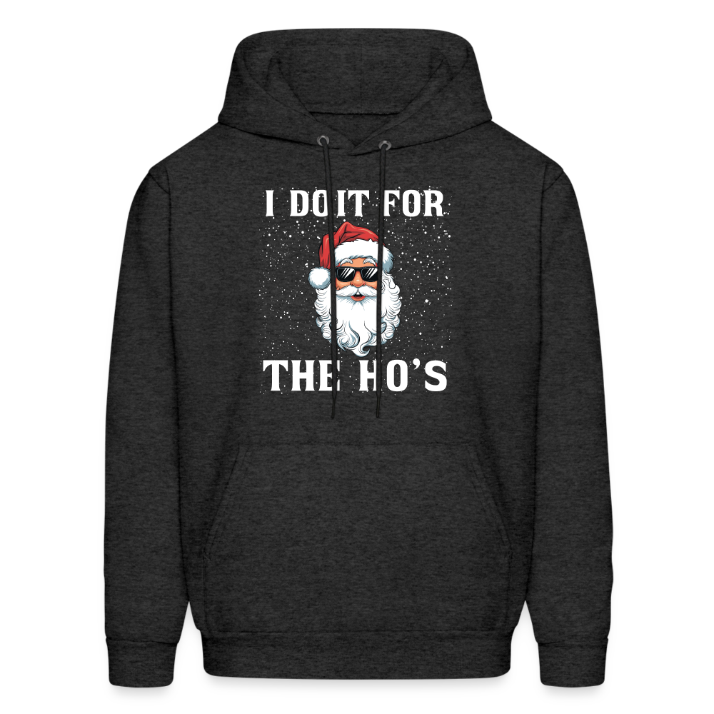 I Do It for the Ho's Hoodie (Santa Christmas) - charcoal grey