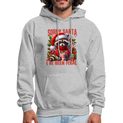 Sorry Santa I've Been Feral Hoodie - heather gray