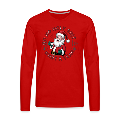 Ho Ho Holy Shit What A Year (Funny Christmas Santa) Men's Premium Long Sleeve T-Shirt - red