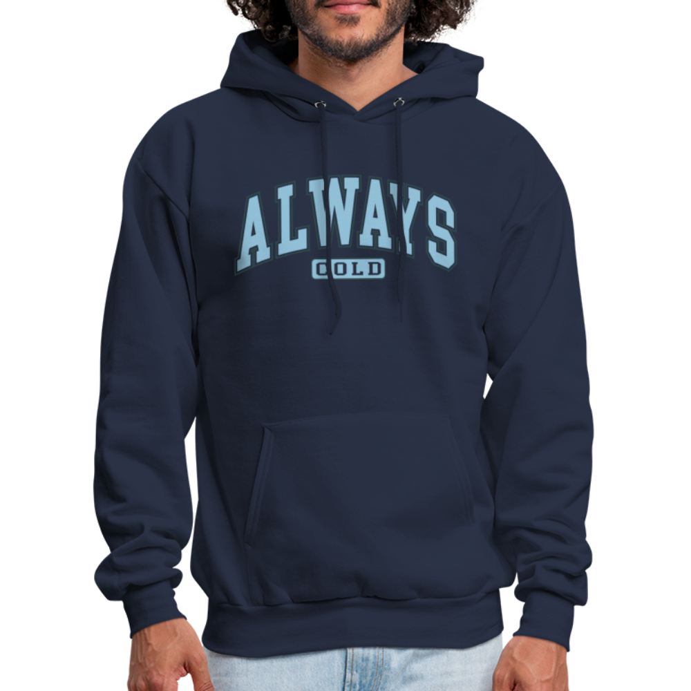 Always Cold Hoodie - navy