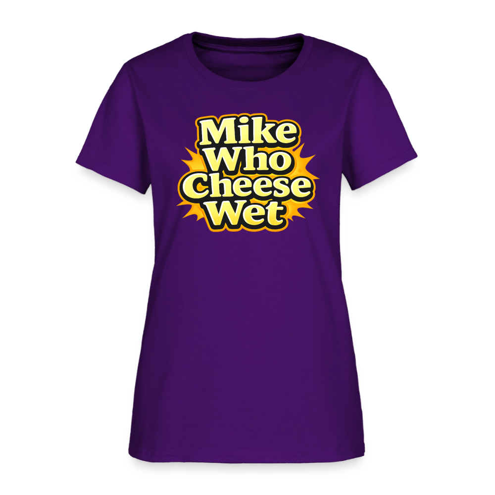 Mike Who Cheese Wet Women's T-Shirt - purple
