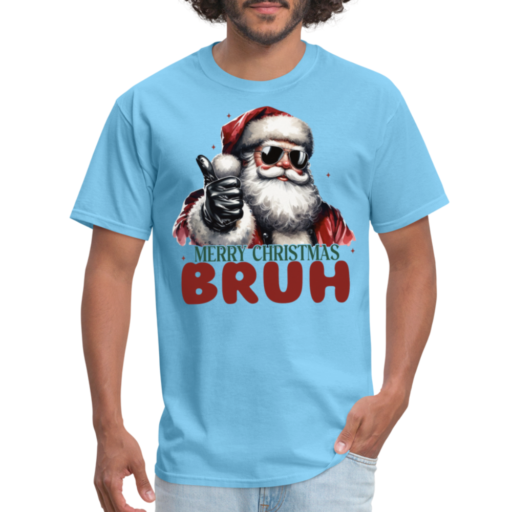 Merry Christmas Bruh T-Shirt - aquatic blue