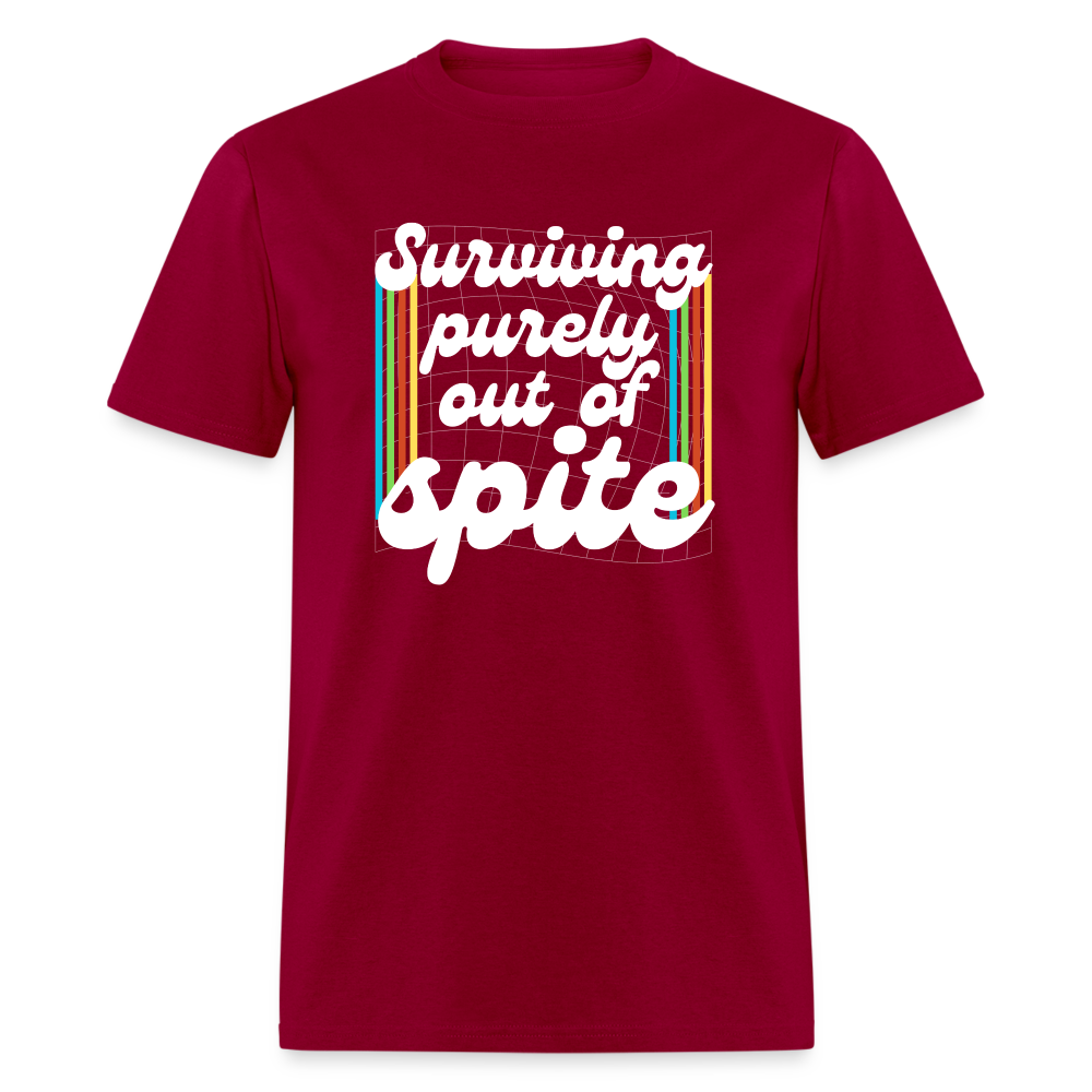 Surviving Purely Out Of Spite T-Shirt - dark red