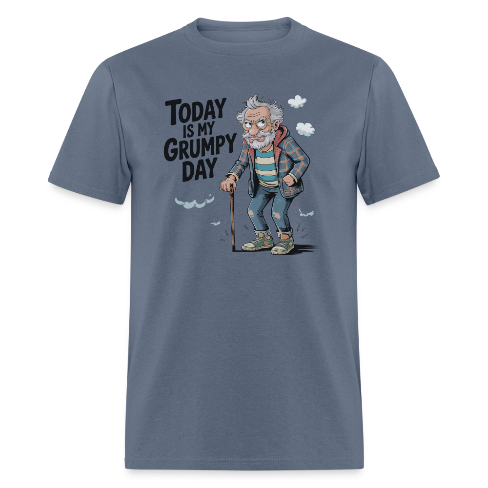 Today Is My Grumpy Day Funny T-Shirt - denim