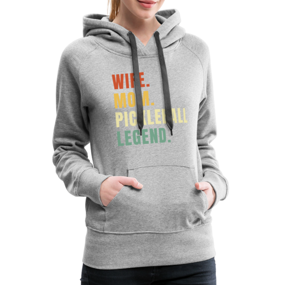 Wife Mom Pickleball Legend Women’s Premium Hoodie - heather grey