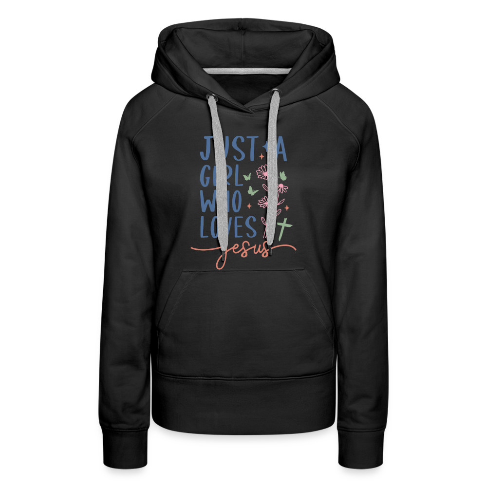 Just A Girl Who Loves Jesus Women’s Premium Hoodie - black