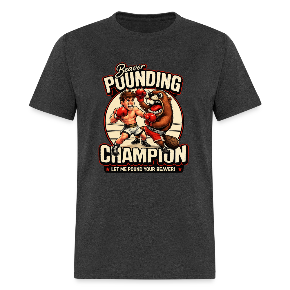 Beaver Pounding Champion Funny Adult Humor Graphic T-Shirt - heather black
