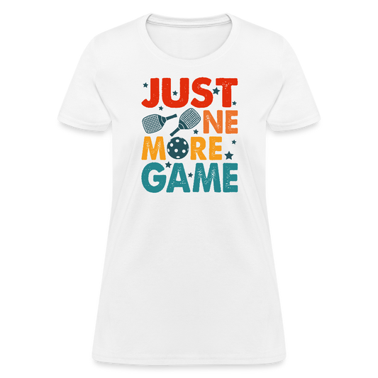 Just One More Game (Pickleball) Women's Contoured T-Shirt - white