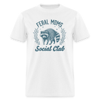Feral Mom's Social Club T-Shirt