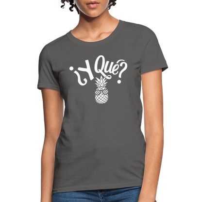 Y Que Piña (Latin Attitude) Women's Contoured T-Shirt - charcoal