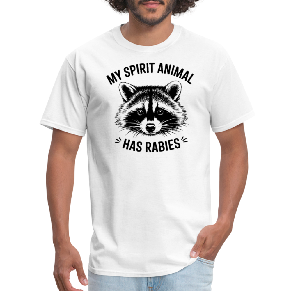 My Spirit Animal Has Rabies T-Shirt - white