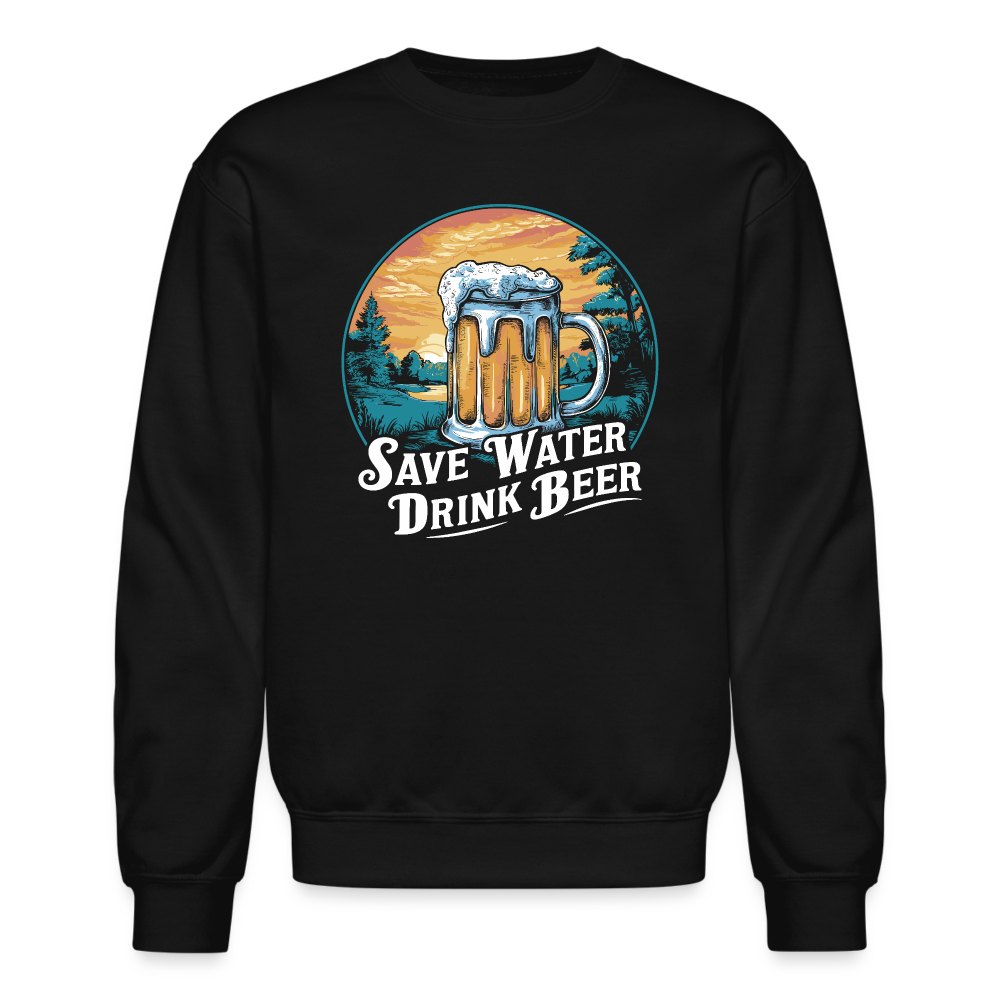 Save Water Drink Beer Sweatshirt - black