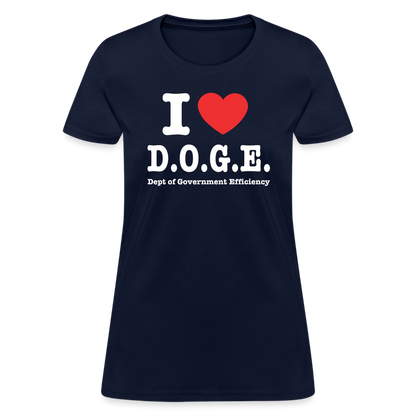 I Love DOGE (Dept of Government Efficiency) Women's Contoured T-Shirt - navy