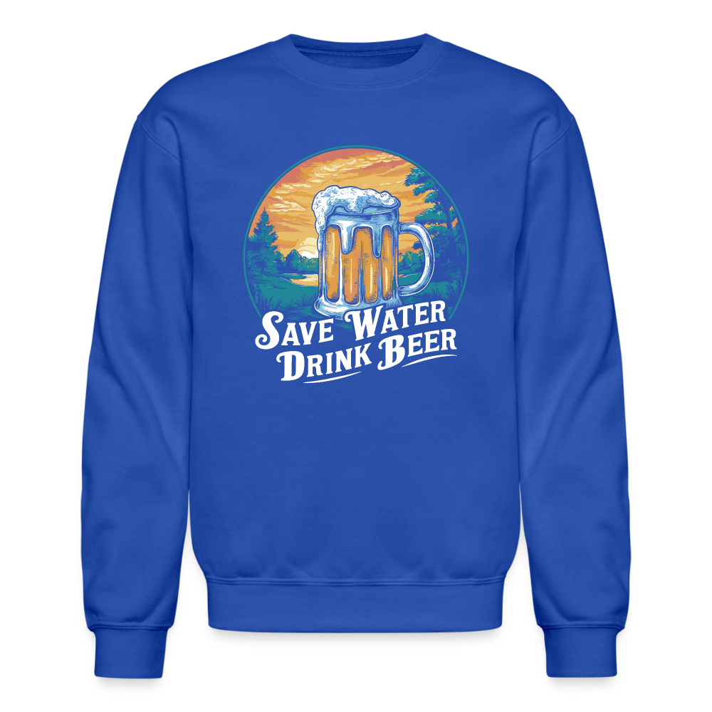 Save Water Drink Beer Sweatshirt - royal blue