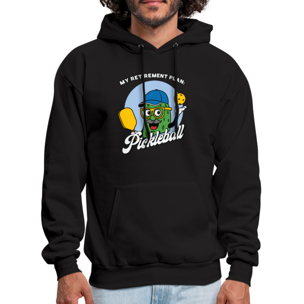 My Retirement Plan: Pickleball Hoodie - black