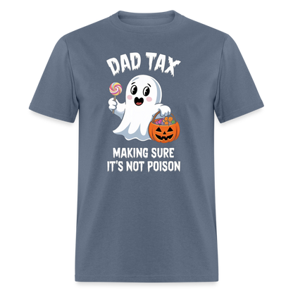 Dad Tax (Halloween) T-Shirt - denim