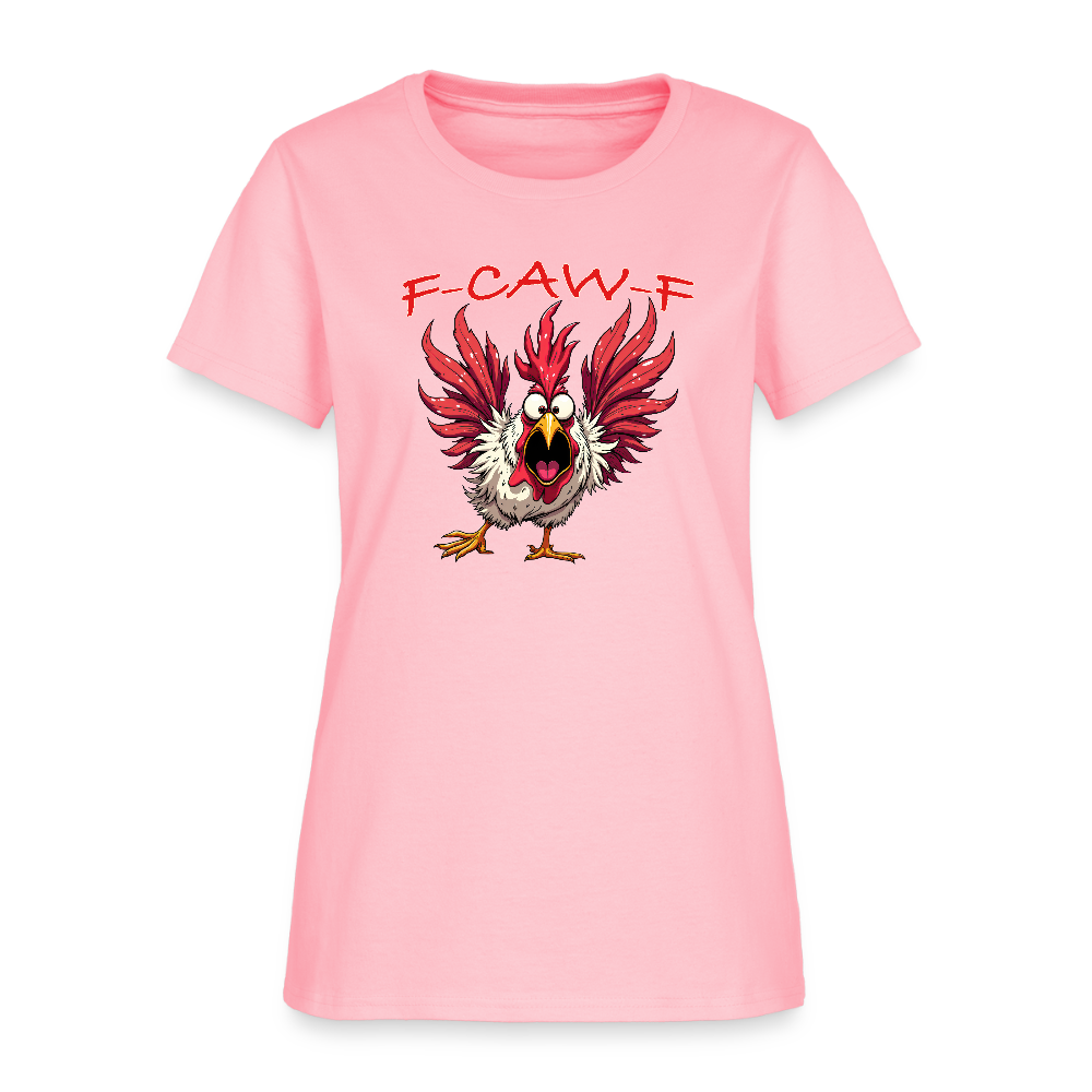 F-CAW-F Women’s T-Shirt – Funny Rooster Tee Color: pink