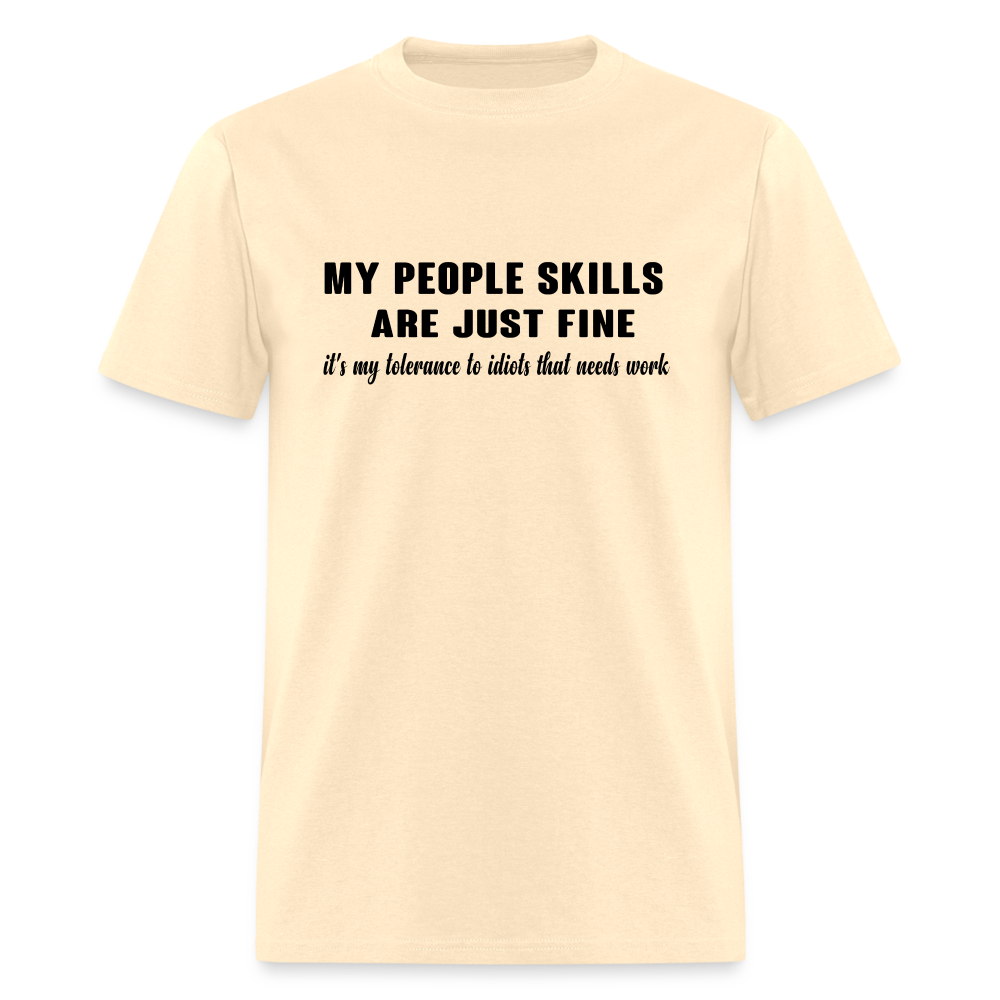 It's My Tolerance To Idiots That Needs Work T-Shirt - natural