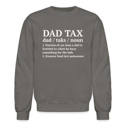 Dad Tax Sweatshirt (Definition) - asphalt gray