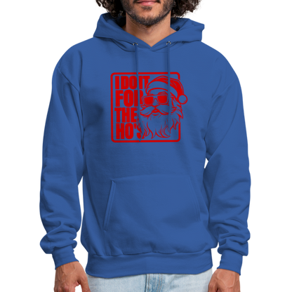 I Do It for the Ho's Funny Christmas Santa Hoodie - royal blue