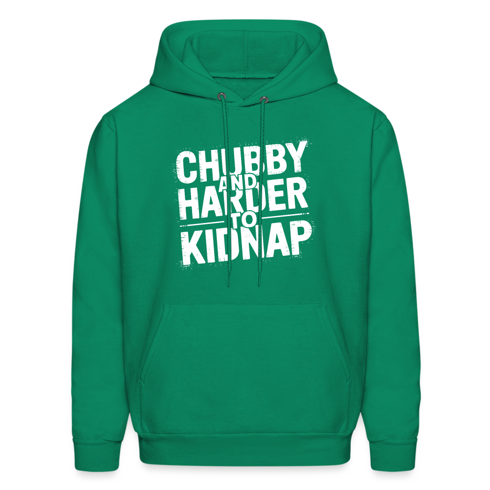 Chubby and Harder to Kidnap Hoodie - kelly green