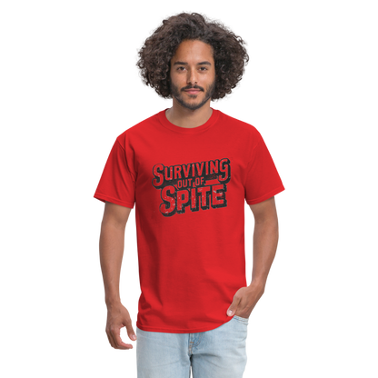 Surviving Out Of Spite T-Shirt - red