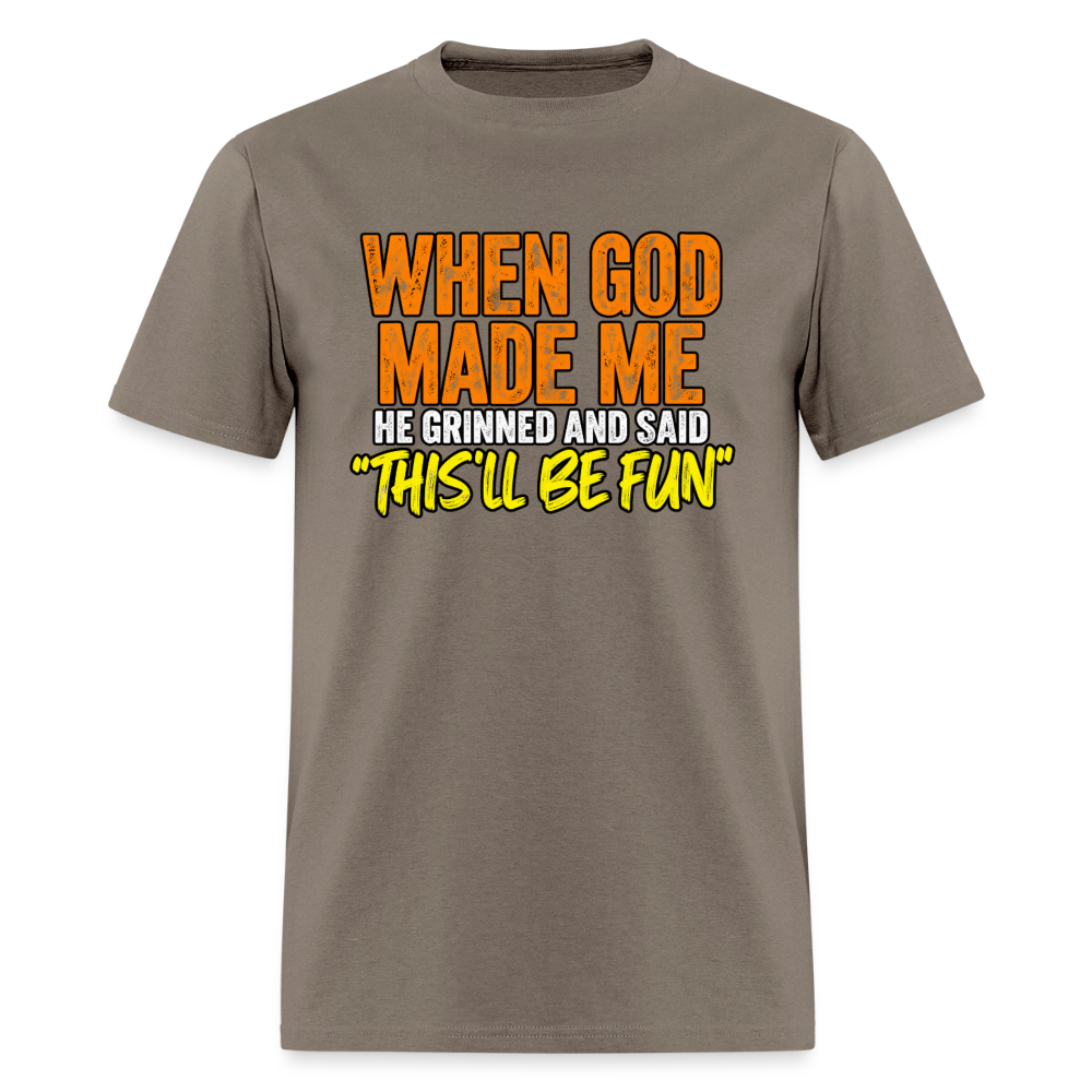 When God Made Me He Grinned – Funny T-Shirt - safari