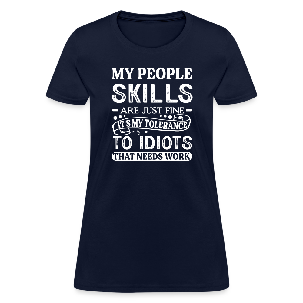 My People Skills Are Just Fine Women's Contoured T-Shirt - navy