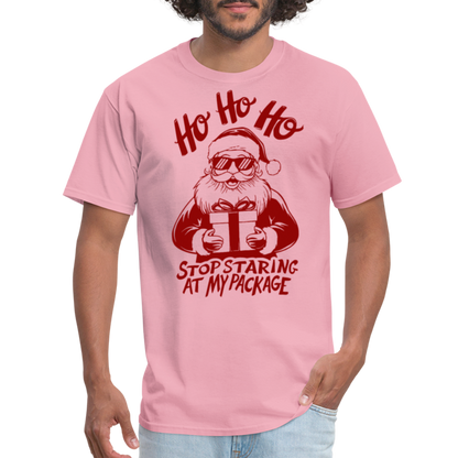 Ho Ho Ho Stop Staring Ay My Package (Funny Christmas Santa) T-Shirt - pink