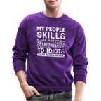 My People Skills Are Just Fine Sweatshirt - purple