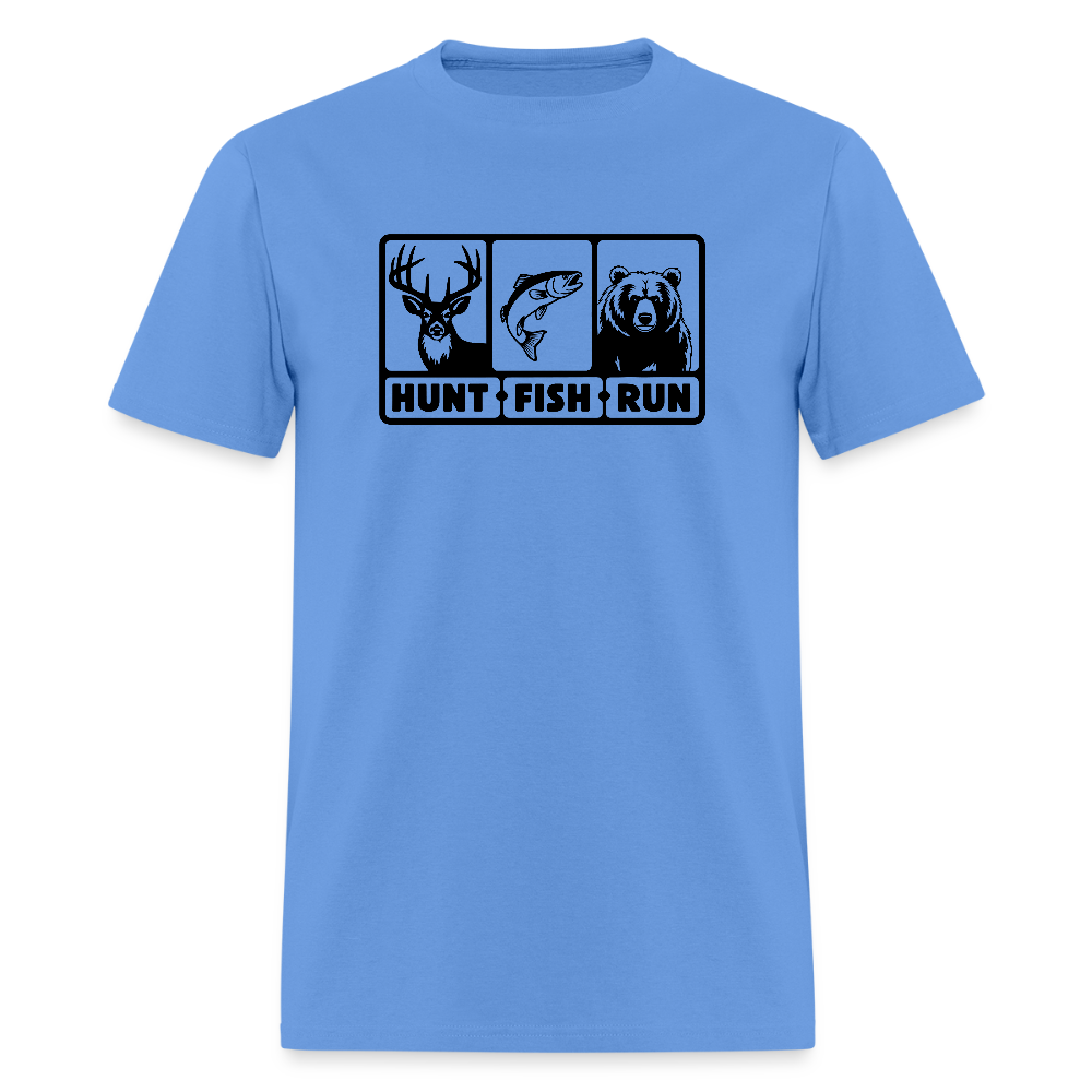 Hunt Fish Run Tee – Funny Outdoor Humor Shirt - carolina blue