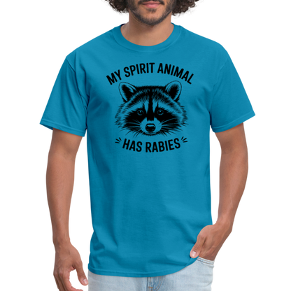 My Spirit Animal Has Rabies T-Shirt - turquoise