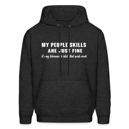 It's My Tolerance To Idiots That Needs Work Hoodie - charcoal grey