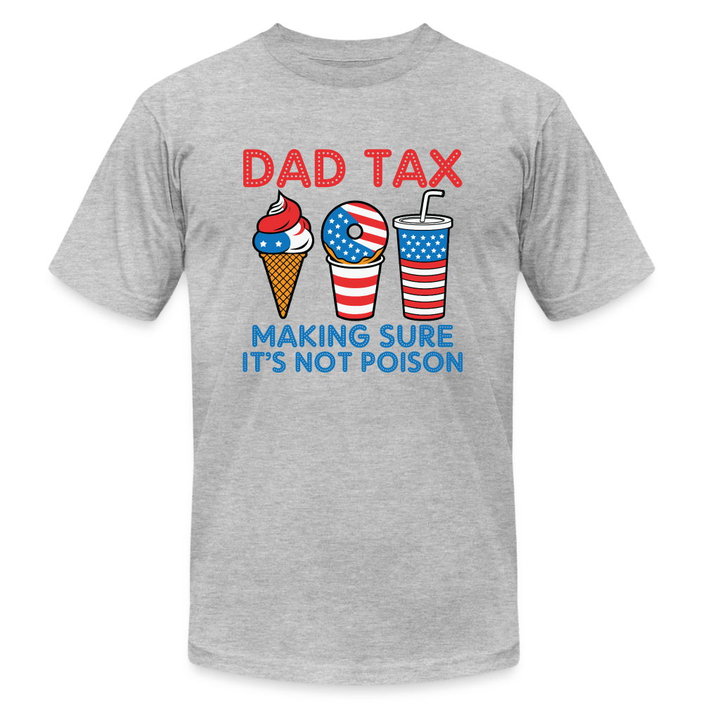 Dad Tax (Red White Blue) T-Shirt Bella Canvas - heather gray