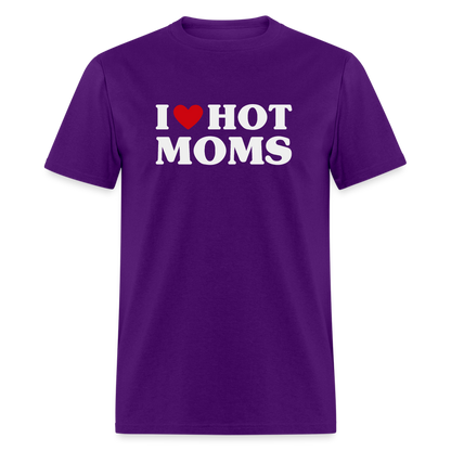 I Heart Hot Moms (Funny I Love Hot Moms) T-Shirt - purple