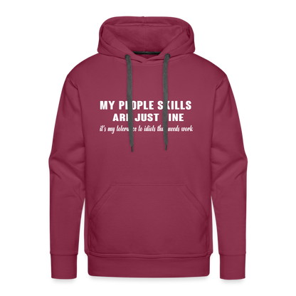 It's My Tolerance To Idiots That Needs Work Men's Premium Hoodie - burgundy