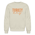 Turkey Day (Thanksgiving) Sweatshirt