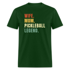 Wife Mom Pickleball Legend T-Shirt