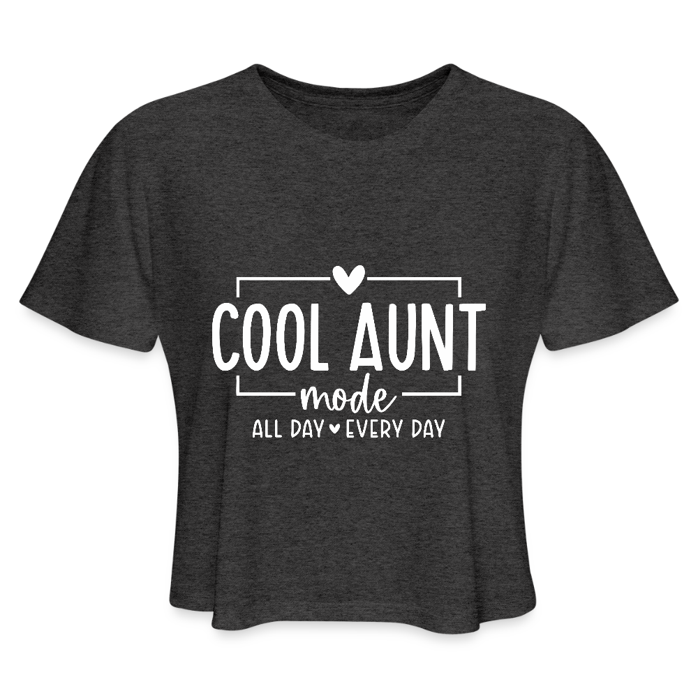 Cool Aunt Mode Women's Cropped T-Shirt - deep heather