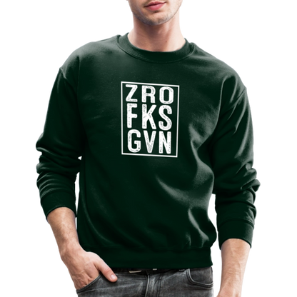 ZRO FKS GVN (Zero Fucks Given) Sweatshirt - forest green