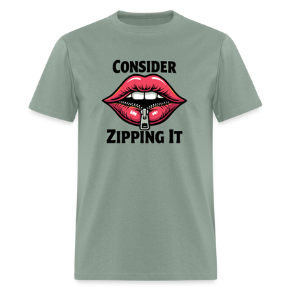 Consider Zipping It T-Shirt - sage