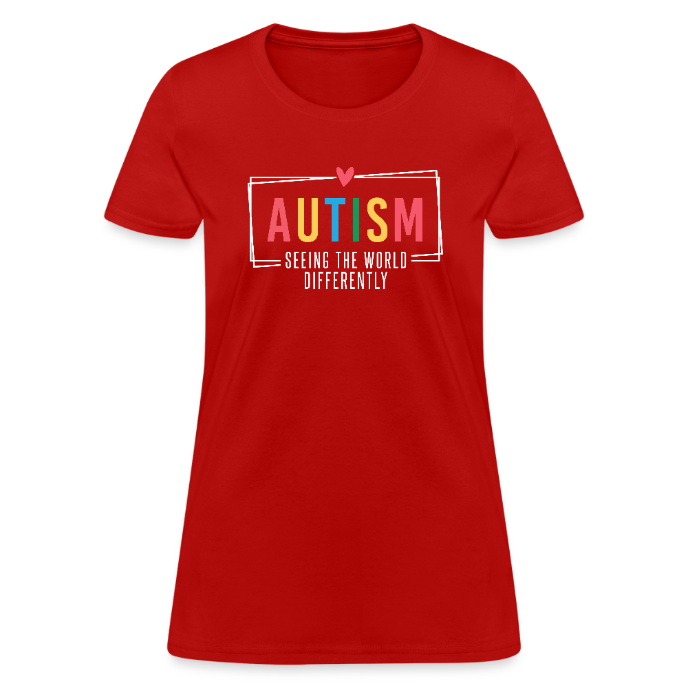 Autism Seeing The World Differently Women's T-Shirt - red