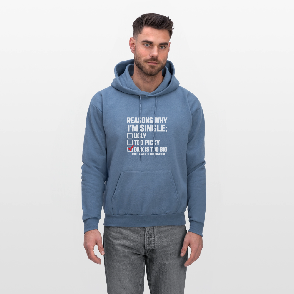 Reasons Why I'm Single Funny Adult Humor Hoodie – Dirty Joke Graphic Hoodie Color: Denim Blue
