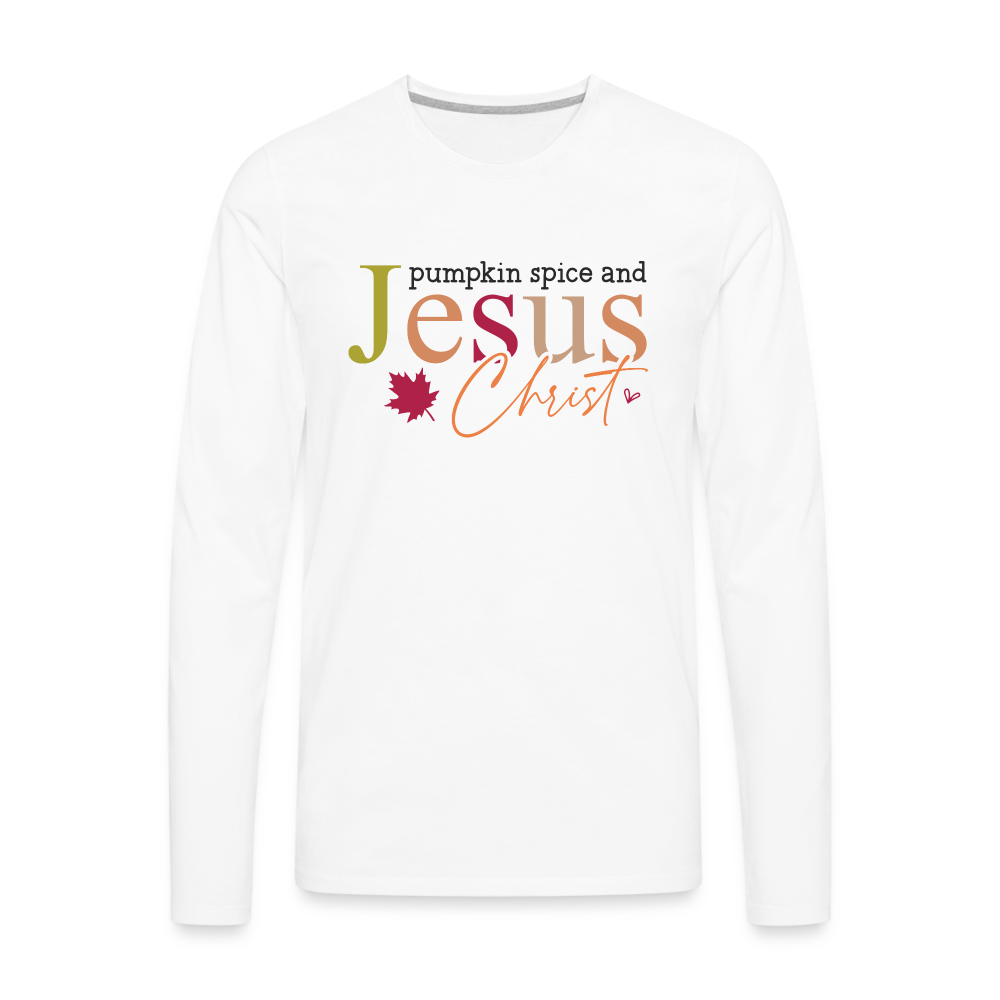 Pumpkin Spice and Jesus Christ Men's Premium Long Sleeve T-Shirt - white