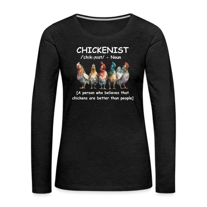 Chickenist Women's Premium Long Sleeve T-Shirt - charcoal grey