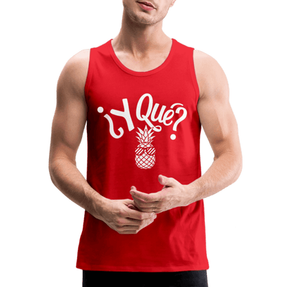 Y Que Piña (Latin Attitude) Men’s Premium Tank Top - red